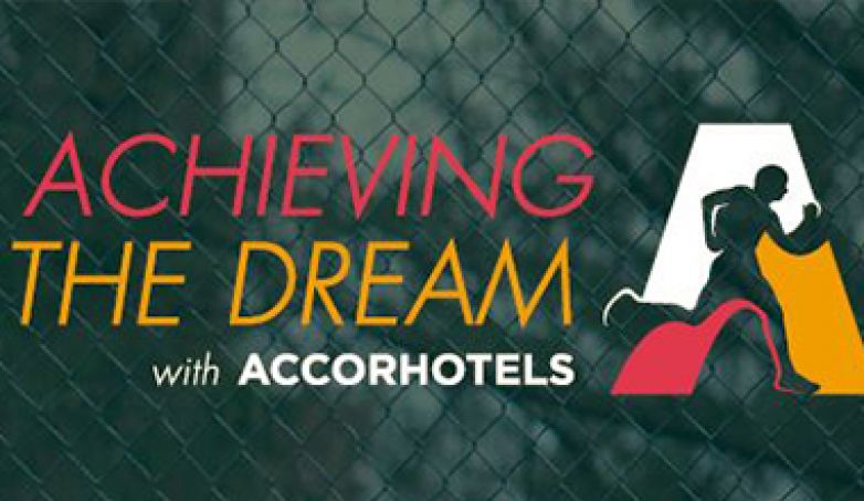 Achieving The Dream With ACCORHOTELS