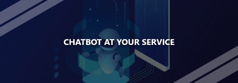 Chatbot at Your Service